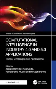 Computational Intelligence in Industry 4.0 and 5.0 Applications (Advances in Computational Collective Intelligence)