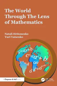 The World through the Lens of Mathematics