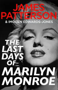 The Last Days of Marilyn Monroe