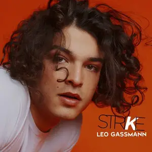 Leo Gassmann - Strike (2022)