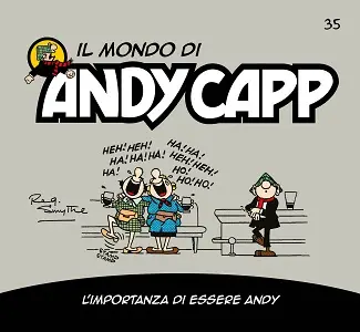 Il Mondo Di Andy Capp - Volume 35 - L'Importanza Di Essere Andy