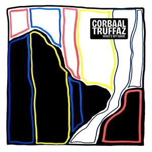 CORBAAL and Erik Truffaz - What's my name (2025)