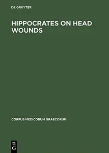 Hippocrates On head wounds