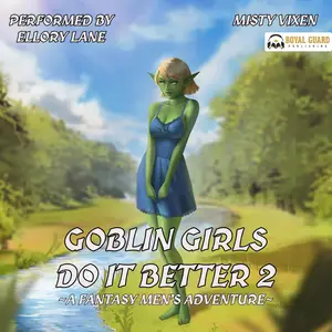 Goblin Girls Do It Better II