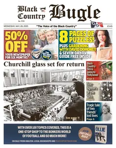 Black Country Bugle - 28 May 2025
