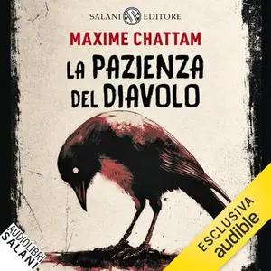 «La pazienza del diavolo» by Maxime Chattam