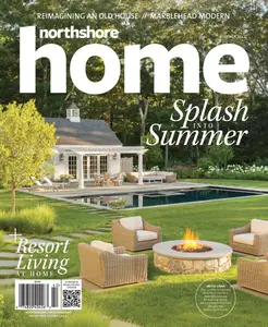 Northshore Home Magazine - Summer 2024