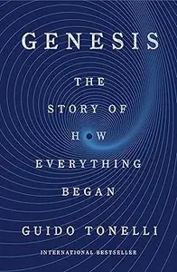 Genesis: The Story of How Everything Began