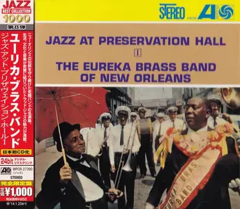 The Eureka Brass Band Of New Orleans - Jazz At Preservation Hall I (1963) [Japanese Edition 2013] (Repost)