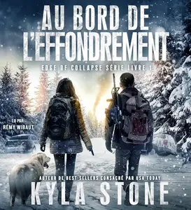 Kyla Stone, "Edge of Collapse, tome 1 : Au bord de l'effondrement"