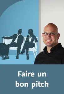 Faire un bon pitch - Todd Dewett
