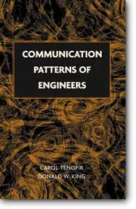 Carol Tenopir, Donald W. King, «Communication Patterns of Engineers»
