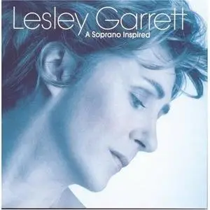 Lesley Garrett - A Soprano Inspired (1998)