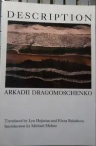 Description By Lyn Hejinian, Arkadii Dragomoshchenko, Elena Balashova