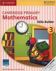 Cambridge Primary Mathematics Skills Builder 3