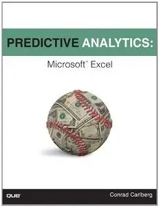 Predictive Analytics: Microsoft Excel (Repost)