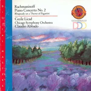 Rachmaninov Piano Concerto No.2 & Rhapsody on a Theme of Paganini by Cecile Licad