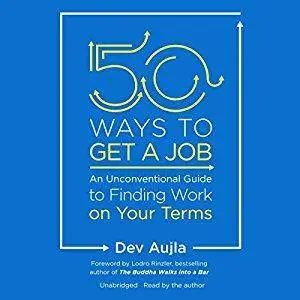 50 Ways to Get a Job [Audiobook]