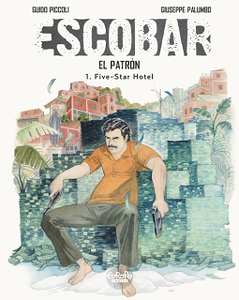 Escobar El Patron 01 - Five-Star Hotel