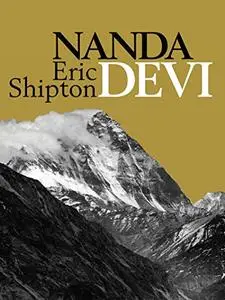 Nanda Devi: Exploration and Ascent