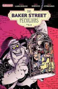 The Baker Street Peculiars 03 (of 04) (2016)