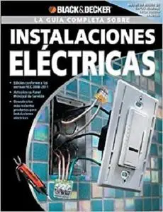 La Guia Completa sobre Instalaciones Electricas