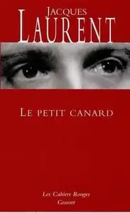 Le Petit Canard - Jacques Laurent