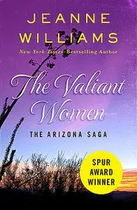 «The Valiant Women» by Jeanne Williams