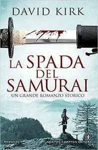 David Kirk - La spada del samurai (repost)