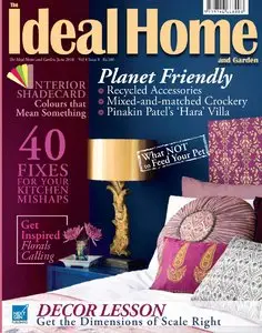 The Ideal Home and Garden - June 2010