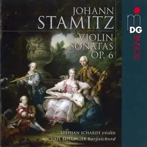 Schardt, Behringer - Stamitz: Violin Sonatas, Op. 6 (2014)