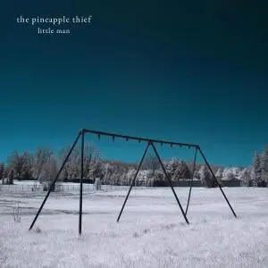 The Pineapple Thief - Little Man (2006) [Reissue 2010]