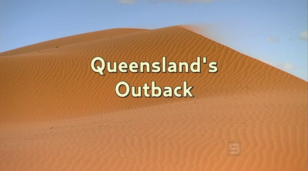 Queenslands Outback (2006)