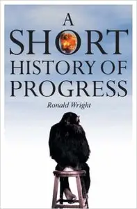 A Short History of Progress (repost)