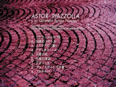 Astor Piazzolla Live in Utrecht (1984)