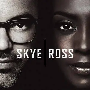 Skye & Ross - Skye & Ross (2016) [TR24][OF]