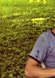Lightning Bolt - Power Of Salad & Milkshakes (2002)