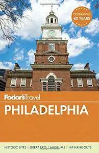 Fodor's Philadelphia (Travel Guide)