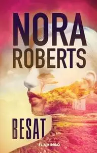 «Besat» by Nora Roberts