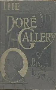 «The Dore Gallery of Bible» by Various Various