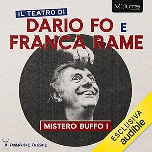 «Mistero Buffo I» by Dario Fo, Franca Rame