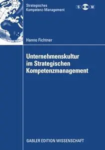 Unternehmenskultur im Strategischen Kompetenzmanagement