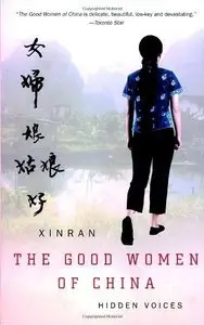 The Good Women of China: Hidden Voices (Repost)