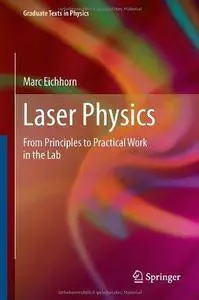 Laser Physics: From Principles to Practical Work in the Lab (Repost)