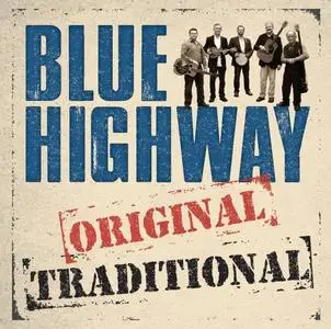 Blue Highway - Original Traditional (2016) [Official Digital Download]