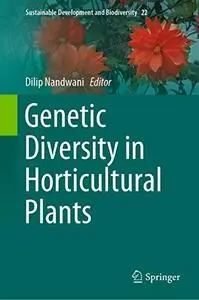 Genetic Diversity in Horticultural Plants (Repost)