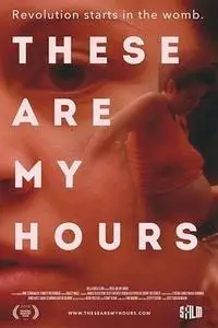 These Are My Hours (2018)