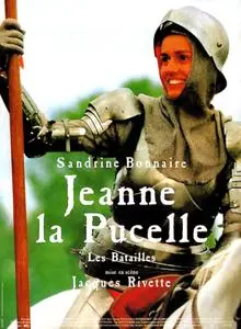 Joan the Maid 1: The Battles (1994) Jeanne la Pucelle I - Les batailles