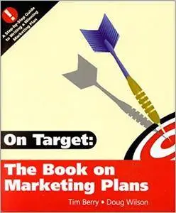 On Target : The Book on Marketing Plans (Repost)