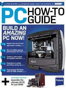 Maximum PC How-To Guide - Volume 2, 2016